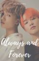 Always and Forever | ChenSung [Completed ☑️] by Mooooochi06