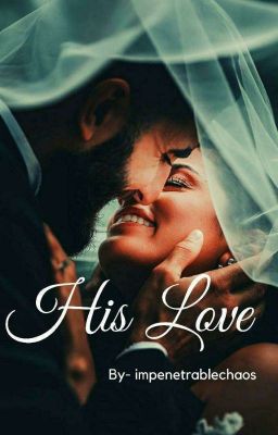 His Love | ✔ cover