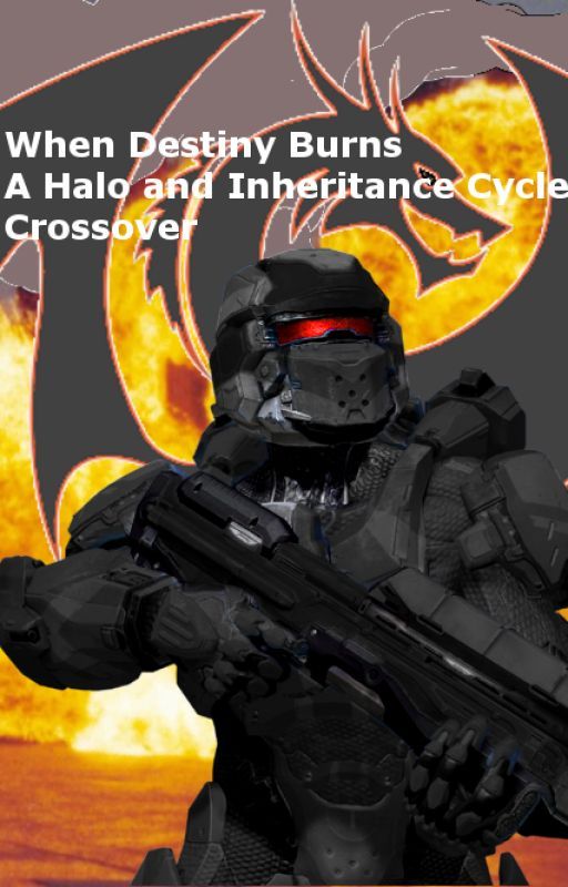 When Destiny Burns, Ep. 1: A Halo and Inheritance Cycle Crossover by 4maram