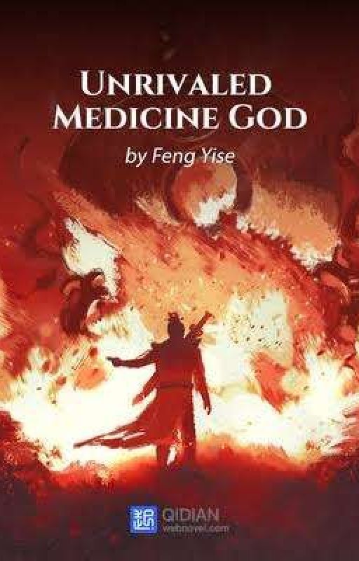 ( 1 - 200 ) Unrivaled Medicine God  by ManilynSobrevilla