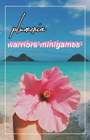 ᵖˡᵘᵐᵉʳⁱᵃ 🌸 warriors minigames! by islandwarriors-