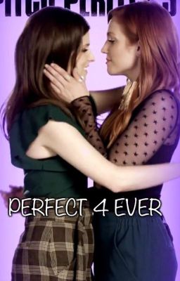 Perfect 4 Ever  (BeChloe) cover