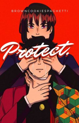 Ｐｒｏｔｅｃｔ ||Tomioka Giyuu X OC|| cover