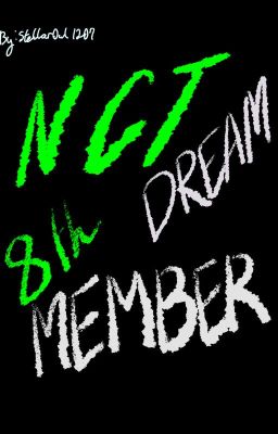 NCT DREAM 8th member (reader au) cover