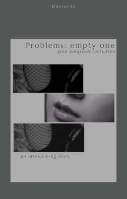 PROBLEMS; EMPTY ONE cover