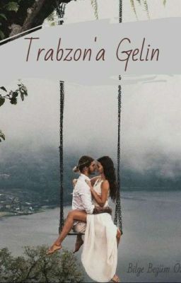 Trabzon'a Gelin  cover