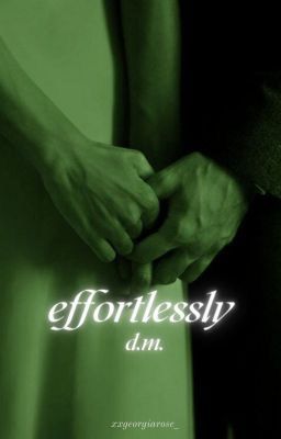 EFFORTLESSLY - [Draco Malfoy] cover