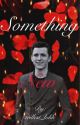 Something New |Tom Holland. by trillest_lvhh