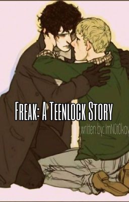 Freak: A Teenlock Story cover