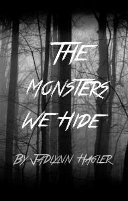 The Monsters We Hide cover