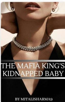 Mafia King's Kidnapped Baby cover