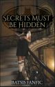 Secrets Must Be Hidden (Batman/Batfam/Batsis Story) by newsies_fan123