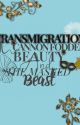 Transmigration: The Cannon Fodder Beauty and Masked Beast by ShinSungmii