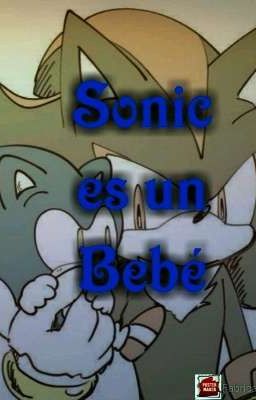 Sonic es un bebe cover