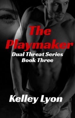 The Playmaker  Dual Threat Series book 3 cover