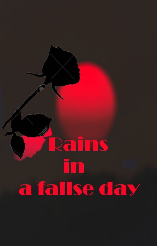 Rains in a False Day by AkashAsra