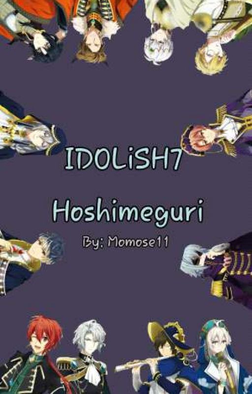 IDOLiSH7 Hoshimeguri by etucinumiaru