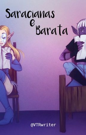 Saracianas e Barata by VTR-Writer