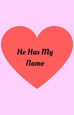 He Has My Name cover