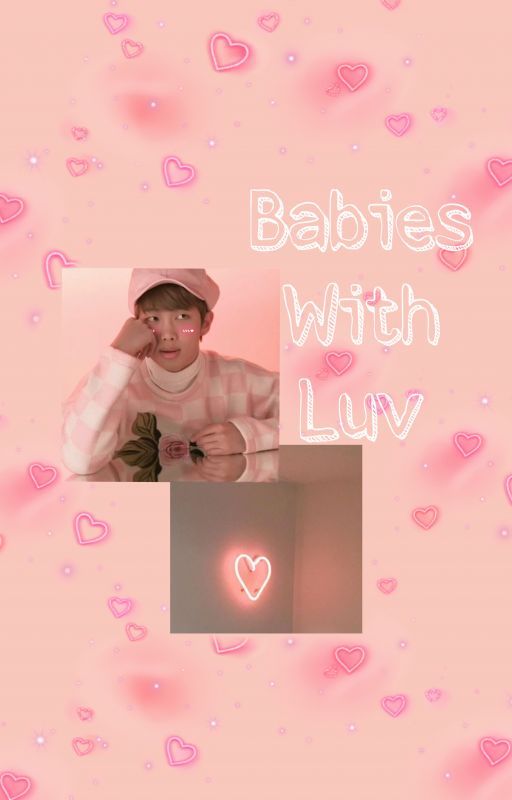 Babies With Luv by PeachyGgukks