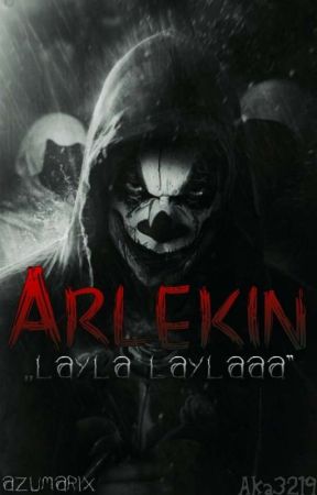 ARLEKIN || One Shot by Aka3219