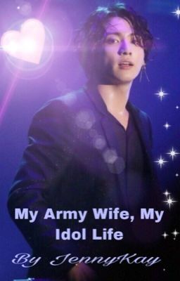 My Army Wife, My Idol Life cover