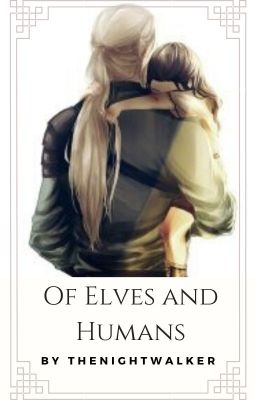 Of Elves and Humans cover