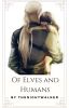 Of Elves and Humans