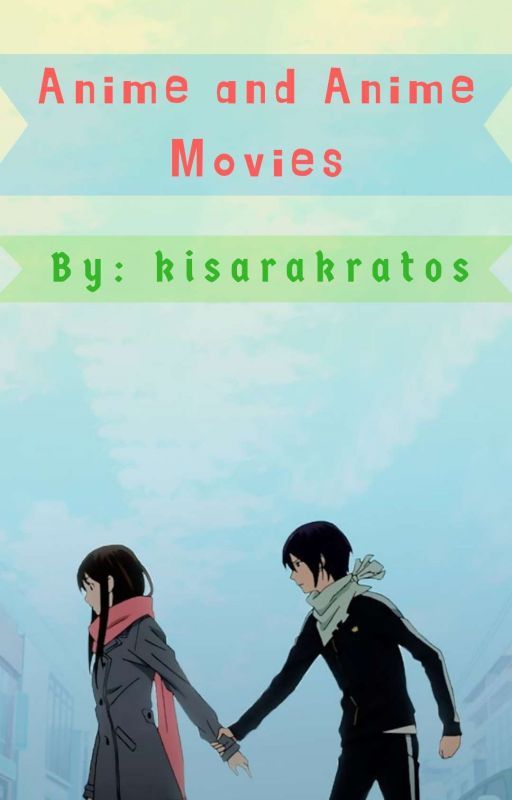 Anime and Anime Movie by kisajeong