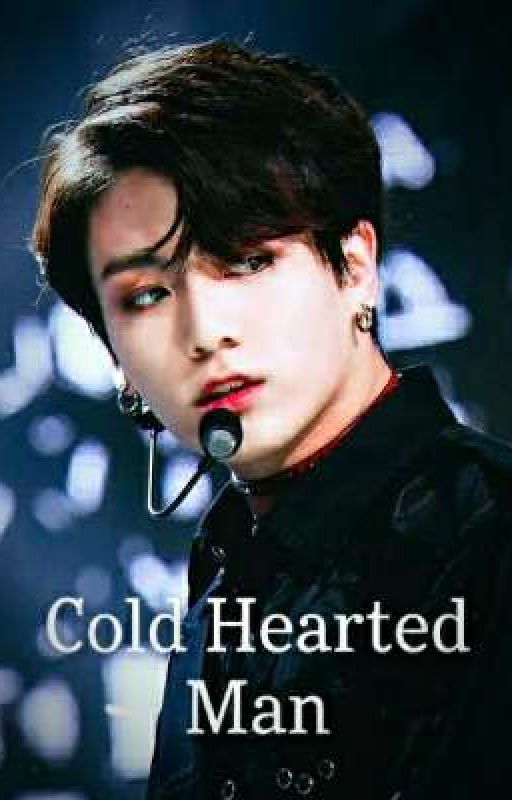 || Cold Hearted Man || J.JK✔️ by Vmin_956