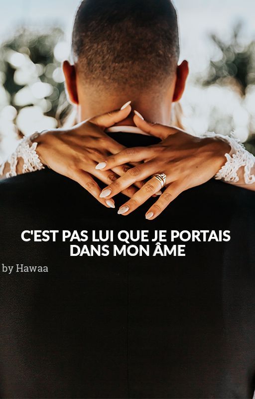 C'est pas lui que je portais dans mon Âme . by hawaa0205