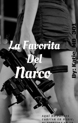 ★La Favorita Del Narco★  cover