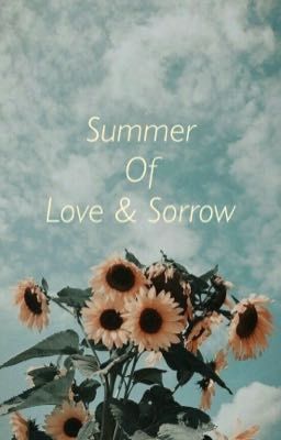 Summer of Love & Sorrow (Completed) cover