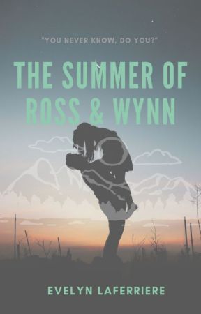 The Summer of Ross and Wynn by GoGreenEv