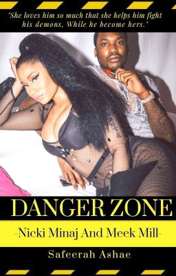 Danger Zone-  An Abusive Relationship story- ft Nicki Minaj and Meek Mill  cover