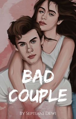 Bad Couple (Selesai) cover