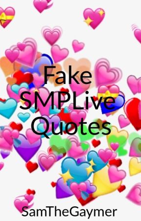 Fake SMPLive Quotes by SamTheGaymer