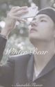 Winter Bear ||Kim Taehyung  by smeraldosflower