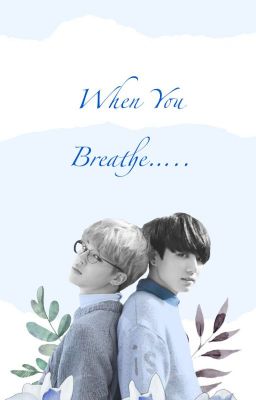 When You Breathe... cover