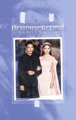 Destined To Love | Danish Royal Family Fanfiction  cover