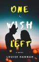 One Wish Left by briezylouise