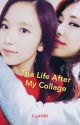 The Life After My College Book 2(Mitzu) by EveMT05