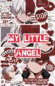 My Little Angel || Shoto Todoroki x Reader by Shurui-chan