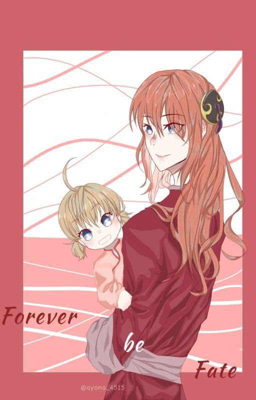 Forever be Fate [COMPLETE] by Ayano4515