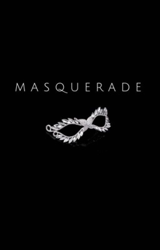 Masquerade (TEASER) by Petrafied101