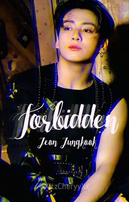 Forbidden - Jeon Jungkook ✔︎ cover