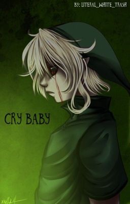 Cry Baby - BEN Drowned x Reader cover