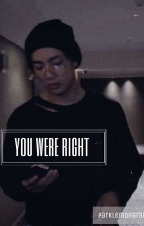 You were right- vkook FF by ParkLemongrab-