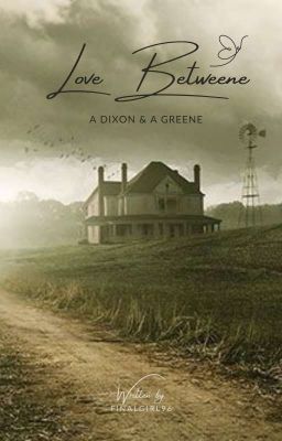 Love Between A Dixon and A Greene  cover