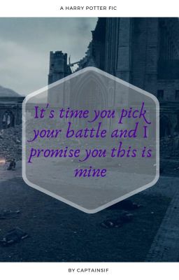 It's time you pick your battle and I promise you this is mine cover